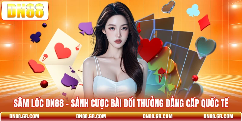 Sâm Lốc Dn88