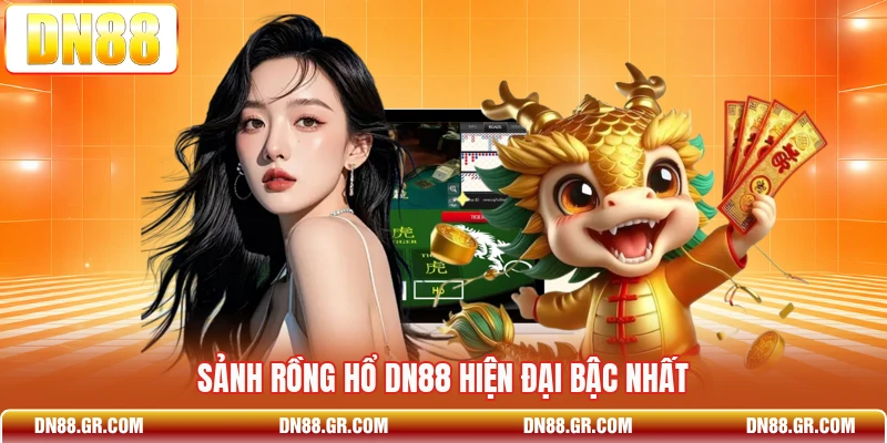 Rồng Hổ Dn88