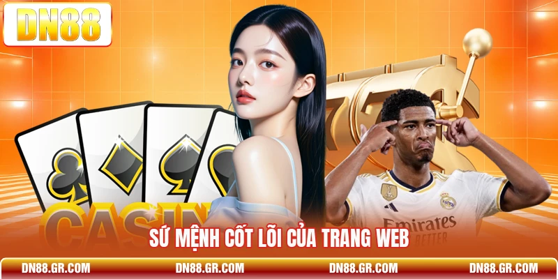 Sứ mệnh cốt lõi của trang web