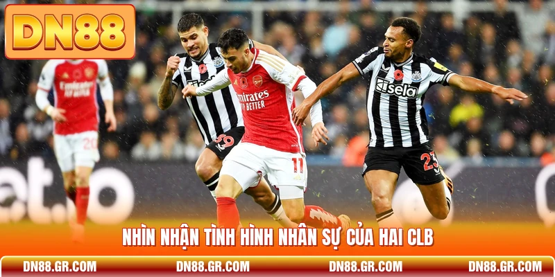 Nhìn nhận tình hình nhân sự của hai CLB